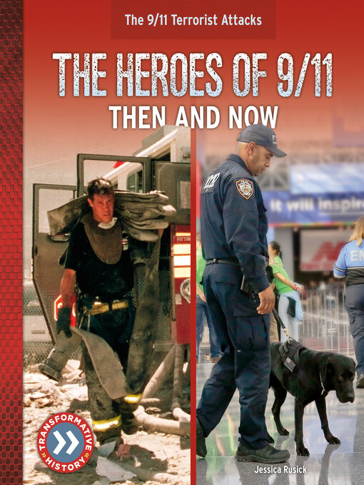 Title details for The Heroes of 9/11 by Jessica Rusick - Available